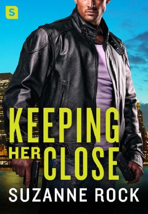[Hot Heroes in Blue 02] • Keeping Her Close
